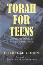 Torah for Teens af Jeffrey M. Cohen