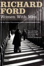 Women with Men af Richard Ford