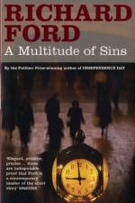A Multitude of Sins af Richard Ford