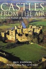 Castles from the Air af Paul Johnson