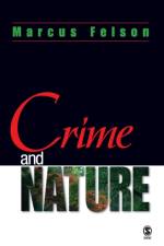 Crime and Nature af Marcus Felson