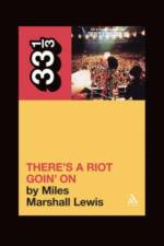 Sly and the Family Stone's There's a Riot Goin' On af Miles Marshall Lewis