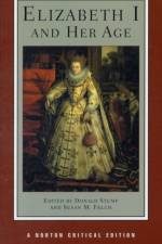 Elizabeth I and Her Age