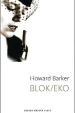 Blok/Eko af Howard (Author) Barker