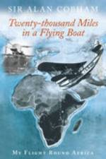 Twenty-Thousand Miles in a Flying Boat af Sir Alan Cobham