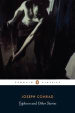 Typhoon and Other Stories af Joseph Conrad