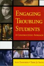 Engaging Troubling Students af Scot E. Danforth