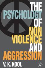 Pschology of Non-violence and Aggression af V. K. Kool