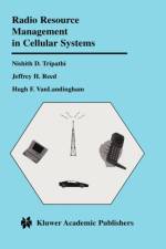 Radio Resource Management in Cellular Systems af Nishith D. Tripathi