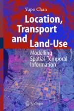 Location, Transport and Land-Use af Yupo Chan