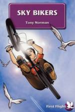 Sky Bikers af Tony Norman