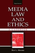 Media Law and Ethics af Roy L. (Middle Tennessee State University Moore