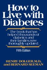 How to Live with Diabetes af Bernard Seeman