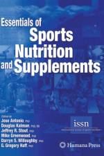 Essentials of Sports Nutrition and Supplements