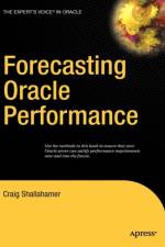 Forecasting Oracle Performance af Craig Shallahamer