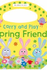 Carry and Play Spring Friends af Bloomsbury