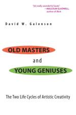 Old Masters and Young Geniuses af David W. Galenson