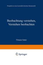 Beobachtung Verstehen, Verstehen Beobachten