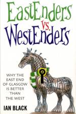 Eastenders vs Westenders and Westenders vs Eastenders af Ian Black