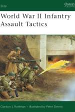 World War II Fortification Assault Tactics af Gordon Rottman