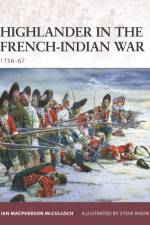 Highlander in the French-Indian War af Ian Macpherson McCulloch