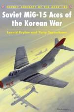 Soviet Mig-15 Aces of the Korean War af Leonid Krylov