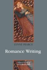Romance Writing af Lynne (University of Lancaster) Pearce