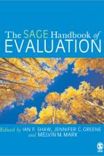 The SAGE Handbook of Evaluation
