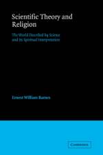 Scientific Theory and Religion af Ernest William Barnes