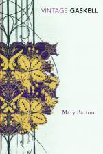 Mary Barton af Elizabeth Gaskell