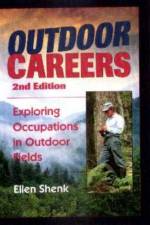 Outdoor Careers af Ellen Shenk