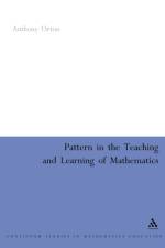 Pattern in the Teaching and Learning of Mathematics af Anthony Orton
