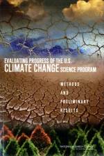 Evaluating Progress of the U.S. Climate Change Science Program af National Research Council
