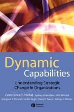 Dynamic Capabilities af Constance E. (Dartmouth College) Helfat