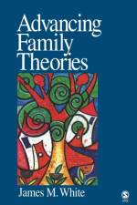 Advancing Family Theories af James M. White