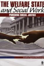 The Welfare State and Social Work af Josefina Figueira-McDonough