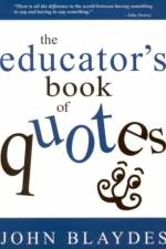 The Educator's Book of Quotes