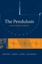 The Pendulum af Gregory L. (Bryn Athyn College of the New Church Baker