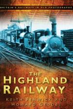 The Highland Railway af Keith Fenwick