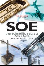 SOE: The Scientific Secrets af Fredric Boyce