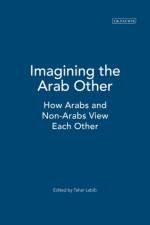 Imagining the Arab Other af Tahar Labib