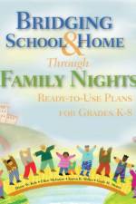 Bridging School and Home Through Family Nights