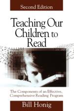 Teaching Our Children to Read af Louis William (Bill) Honig