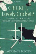 Cricket, Lovely Cricket? af Lawrence Booth
