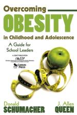 Overcoming Obesity in Childhood and Adolescence af Donald Schumacher