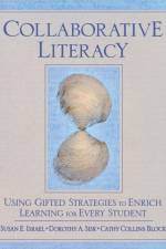 Collaborative Literacy af Susan E. Israel
