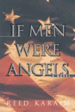 If Men Were Angels af Reed Karaim