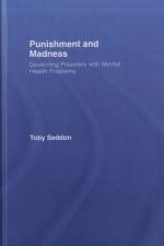 Punishment and Madness