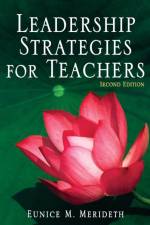 Leadership Strategies for Teachers af Eunice M. Merideth