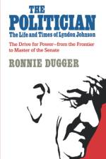 The Politician af Ronnie Dugger